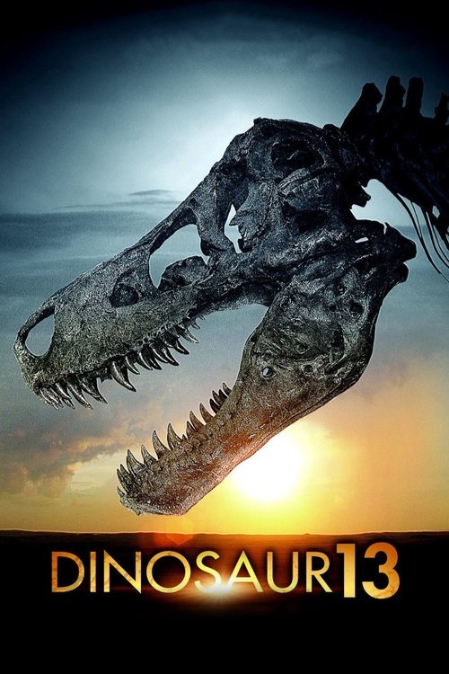 Dinosaur 13 movie poster
