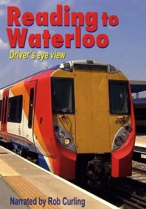 Reading to Waterloo movie poster