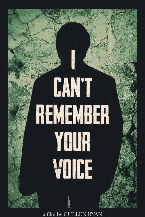 I Can’t Remember Your Voice movie poster