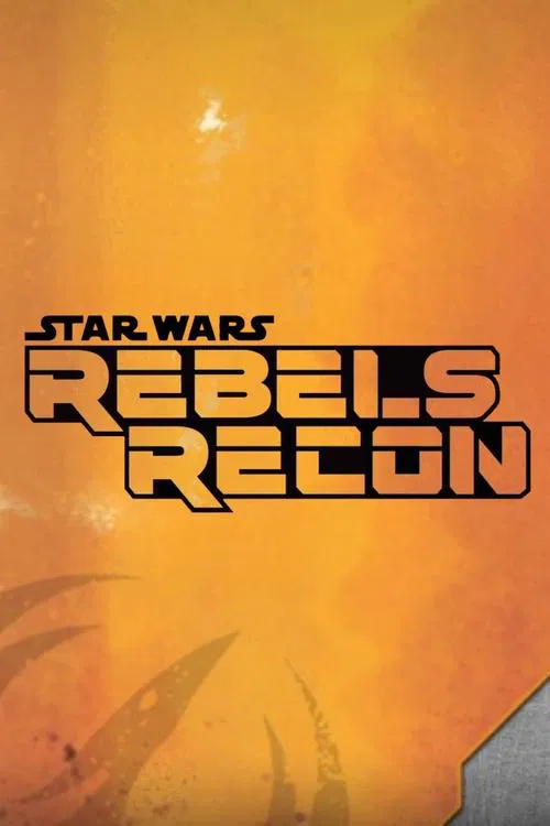 Star Wars: Rebels Recon tv show poster