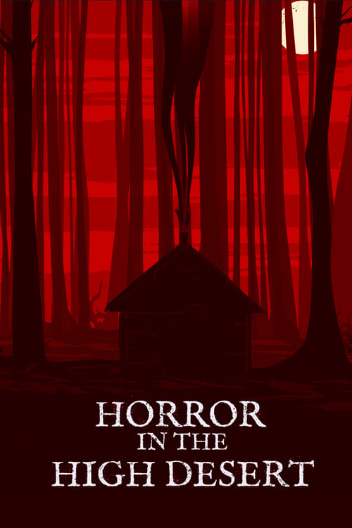 Horror in the High Desert movie poster