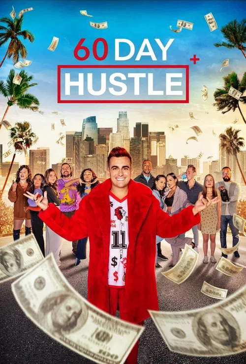 60 Day Hustle tv show poster