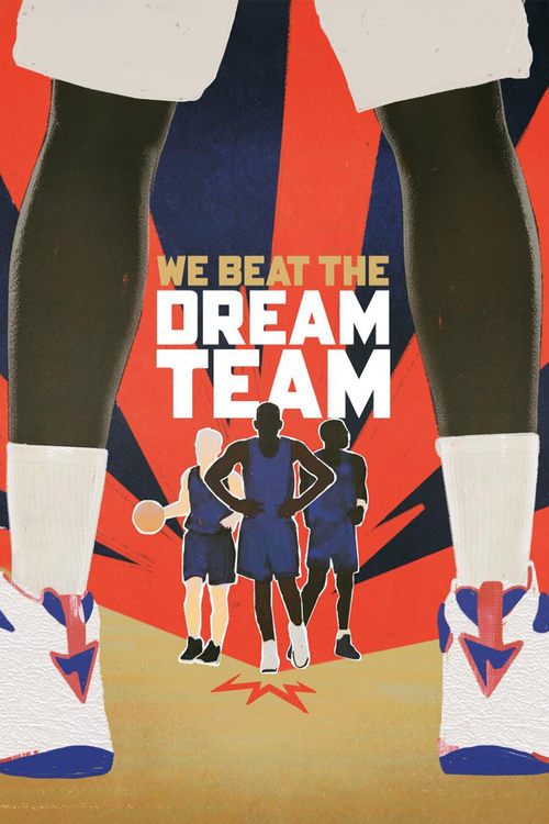 We Beat the Dream Team movie poster