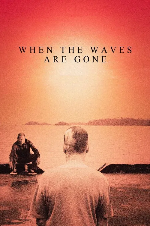 When the Waves Are Gone movie poster
