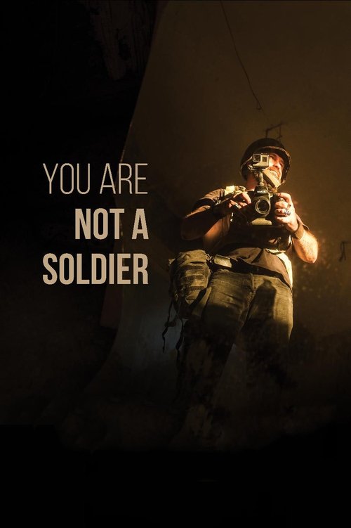 You are Not a Soldier movie poster