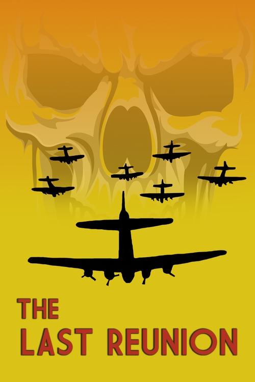 The Last Reunion movie poster