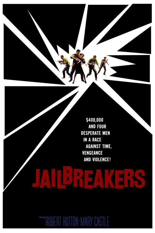The Jailbreakers movie poster