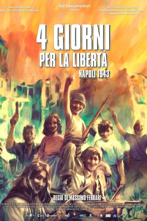 FOUR DAYS FOR FREEDOM: NAPLES 1943 movie poster