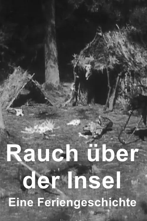 Rauch über der Insel - Eine Feriengeschichte movie poster