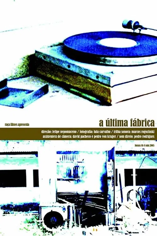 A Última Fábrica movie poster