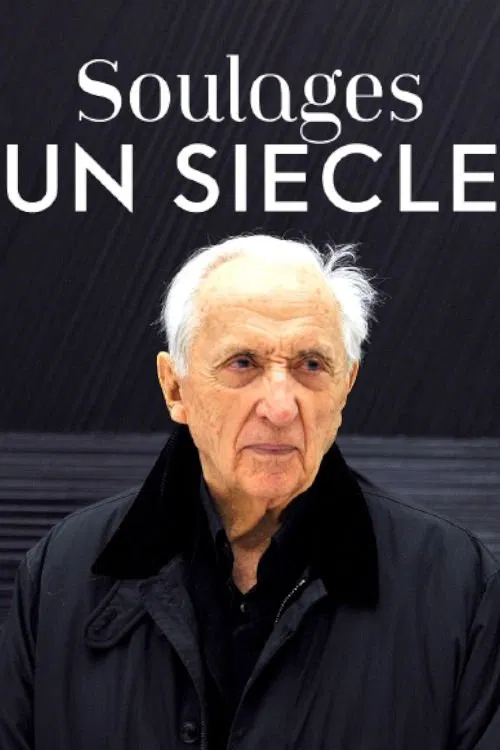 Soulages, un siècle movie poster