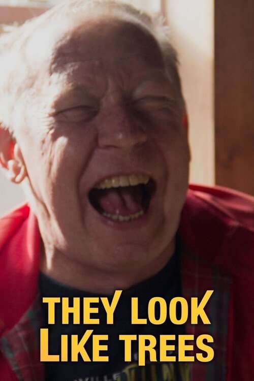 They Look Like Trees movie poster