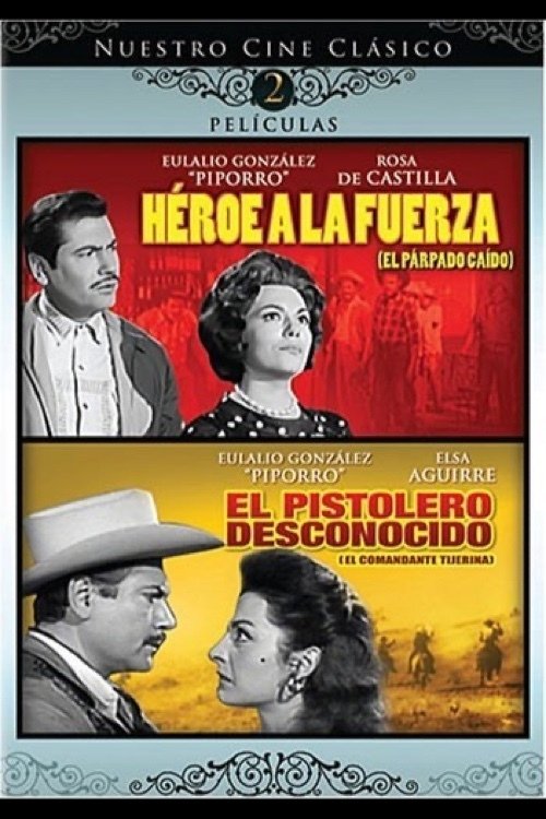 Héroe a la fuerza movie poster