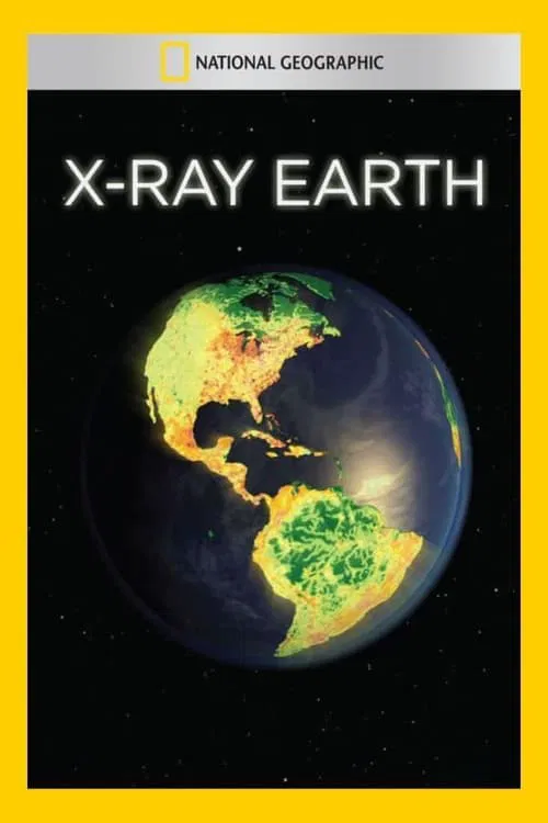 X-Ray Earth movie poster