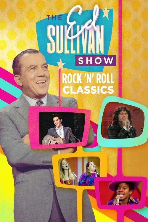 Ed Sullivan's Rock 'N' Roll Classics tv show poster