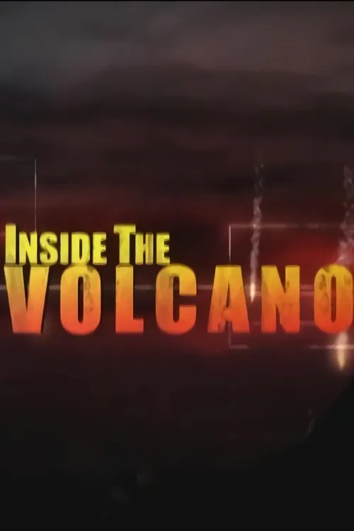 Inside the Volcano movie poster