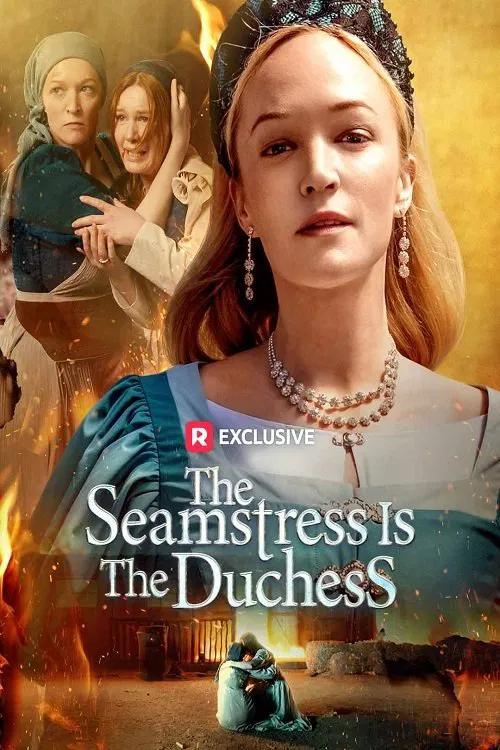 The Seamstress Is The Duchess movie poster