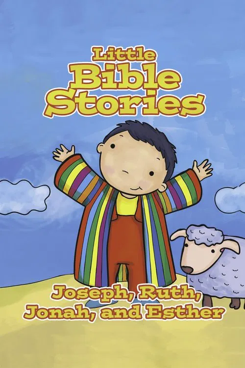 Little Bible Stories: Joseph, Ruth, Jonah, and Esther movie poster