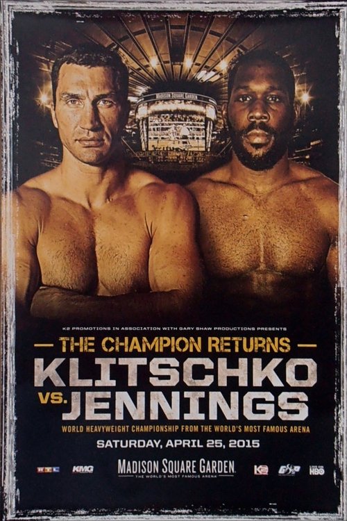 Wladimir Klitschko vs. Bryant Jennings movie poster