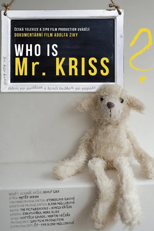 Who is Mr. Kriss? movie poster