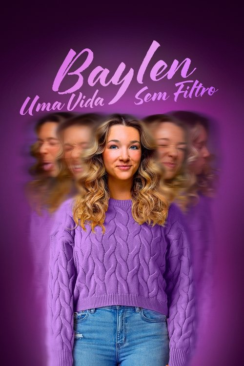 Poster da série Baylen: Uma Vida sem Filtro