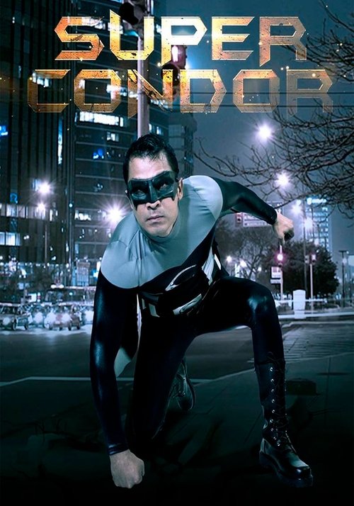 Súper Cóndor movie poster