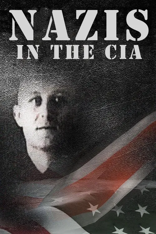 Nazis in the CIA movie poster