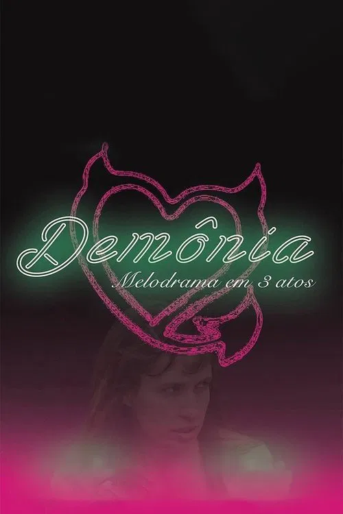 Demonia: A Melodrama in 3 Acts movie poster