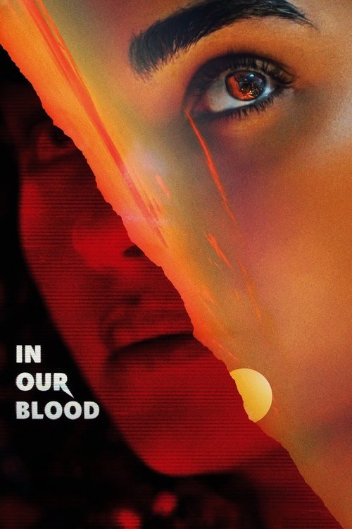 In Our Blood movie poster