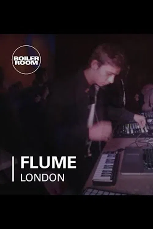 Flume - Boiler Room London movie poster