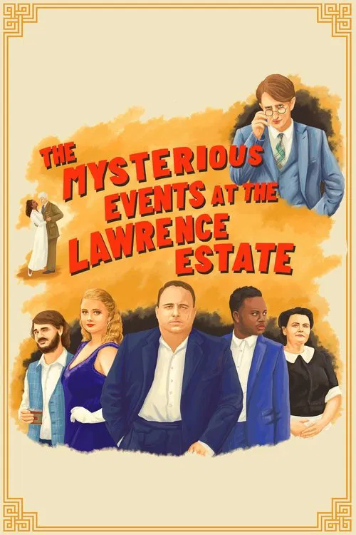 The Mysterious Events at the Lawrence Estate movie poster