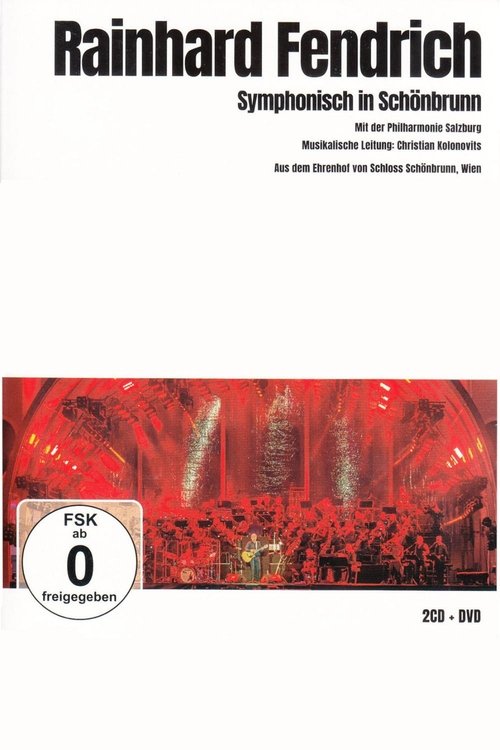 Rainhard Fendrich: Symphonisch in Schönbrunn movie poster