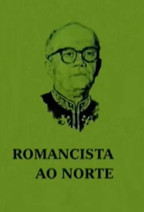 Romancista ao Norte movie poster
