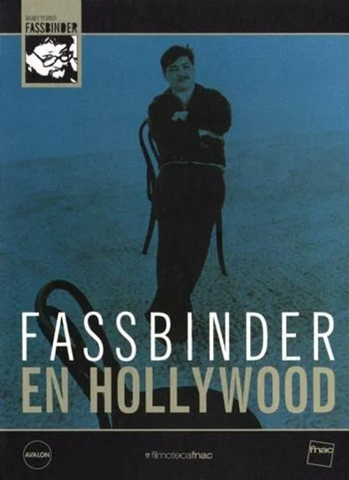 Fassbinder in Hollywood movie poster