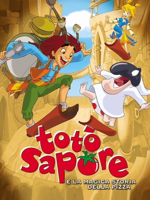 Totò Sapore and the Magical Story of Pizza movie poster