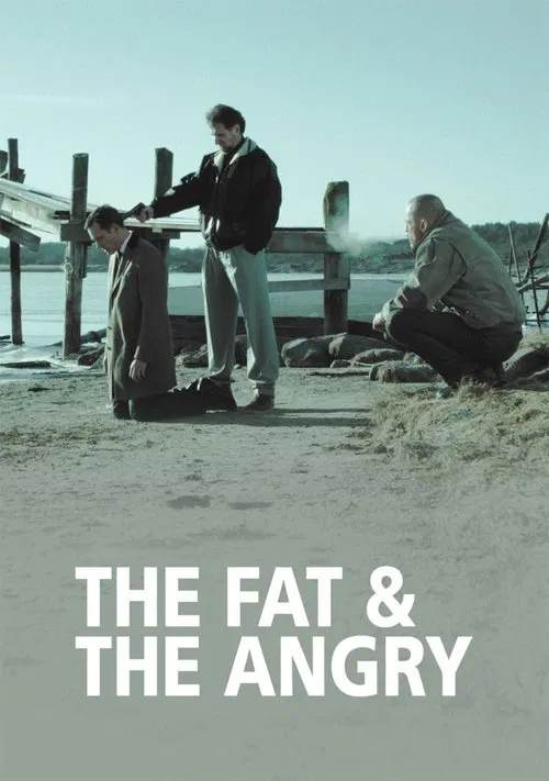 The Fat and the Angry movie poster