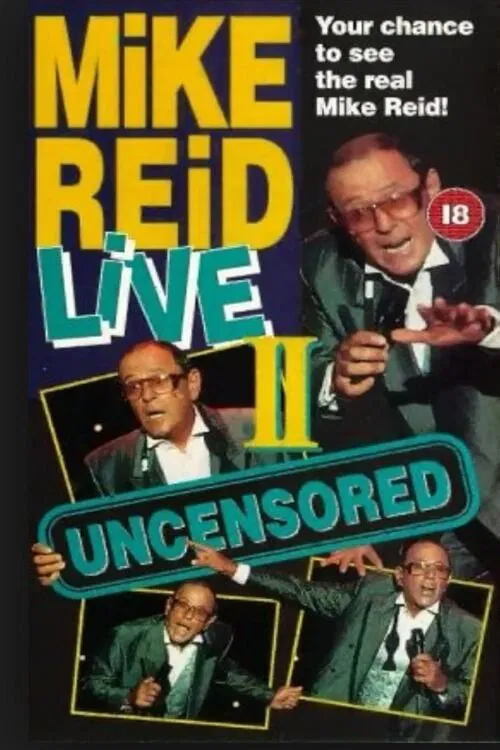 Mike Reid: Live - Uncensored II movie poster