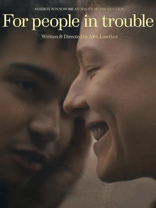 For People in Trouble movie poster