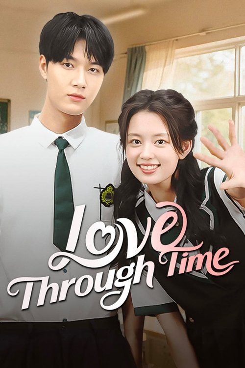 Love Through Time tv show poster