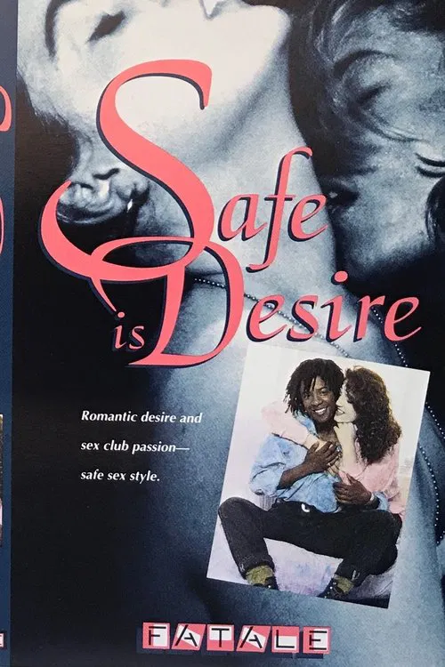 Safe Is Desire movie poster