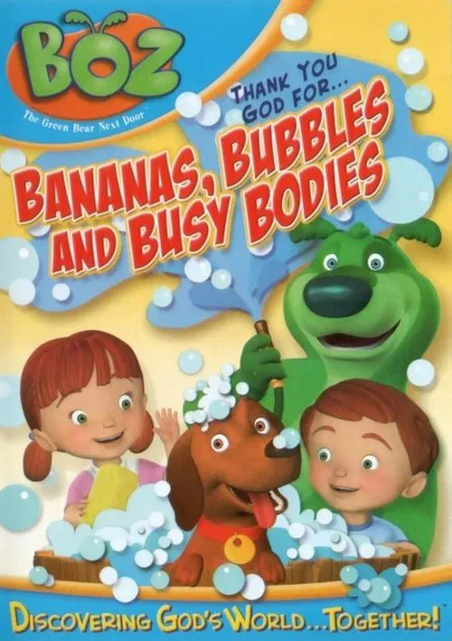 Boz: Thank You God for Bananas, Bubbles and Busy Bodies movie poster
