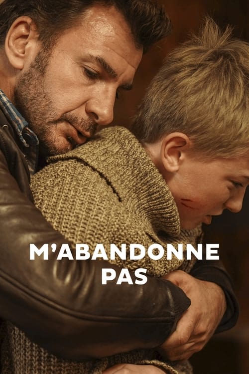M'abandonne pas movie poster