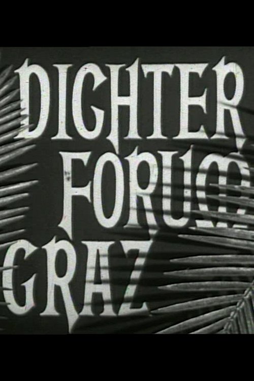 Dichter Forum Graz movie poster