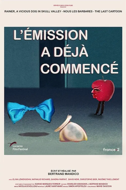 L'émission a déjà commencé movie poster