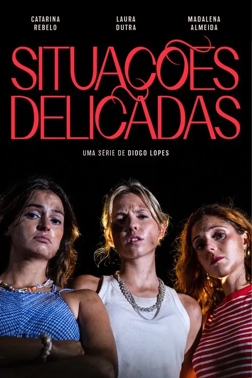Situações Delicadas movie poster