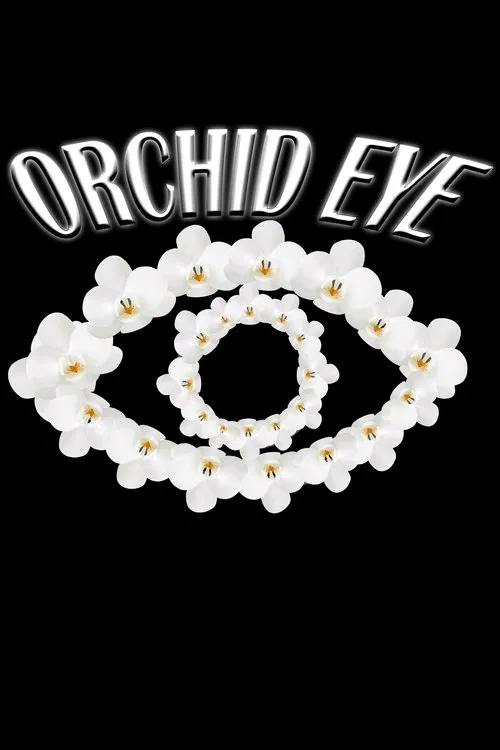 Orchid Eye movie poster