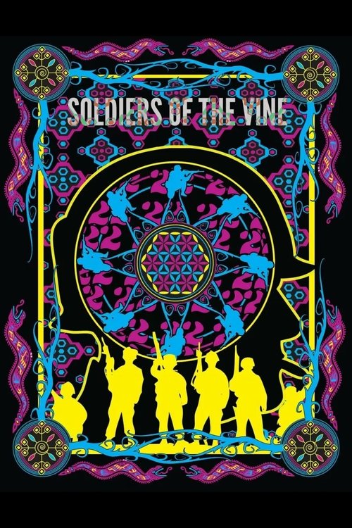 Soldiers of the Vine movie poster
