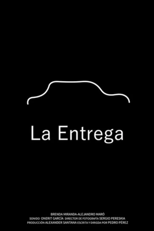 La Entrega movie poster