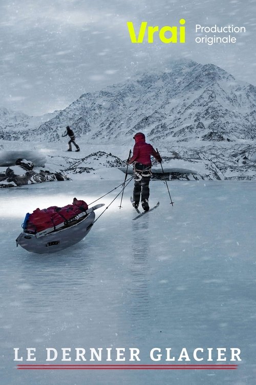 Le dernier glacier tv show poster
