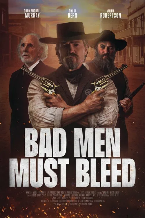 Bad Men Must Bleed movie poster